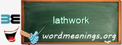 WordMeaning blackboard for lathwork
